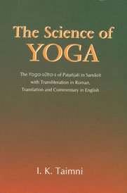 The Science of Yoga: The Yoga-Sutras of Patanjali in Sanskrit