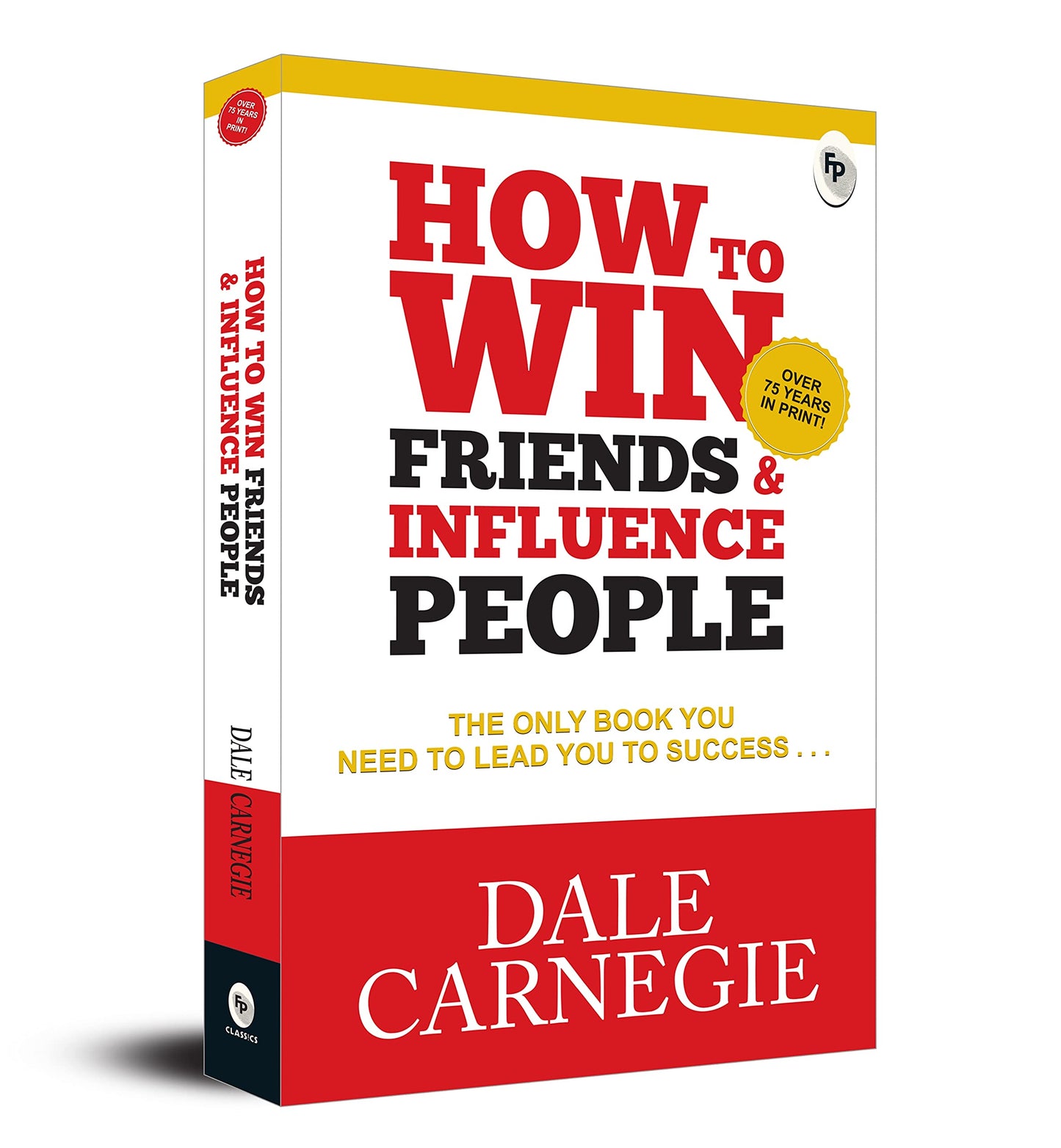 How To Win Friends & Influence People, International Bestseller (International Edition)