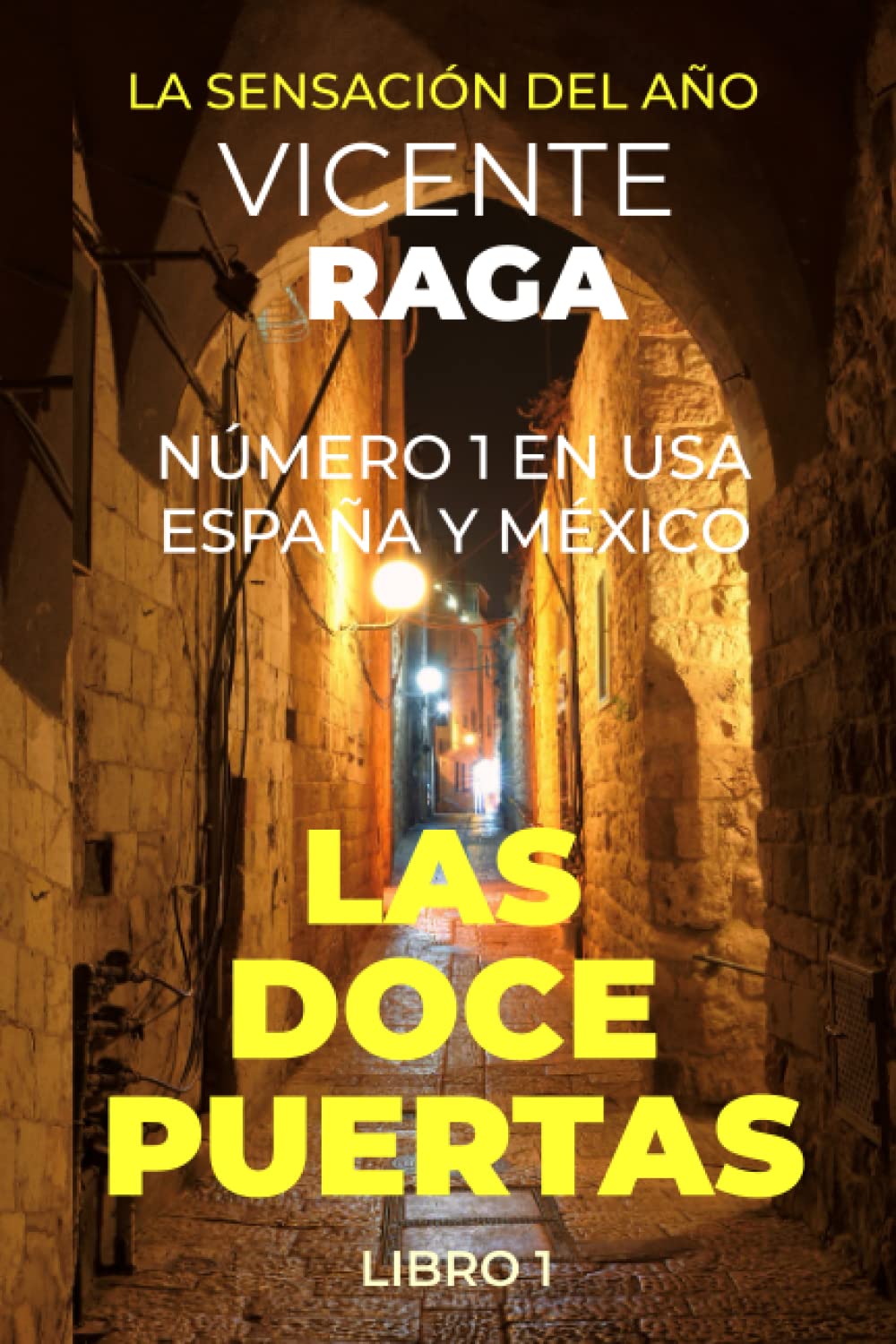 Las doce puertas: Parte I (Spanish Edition)