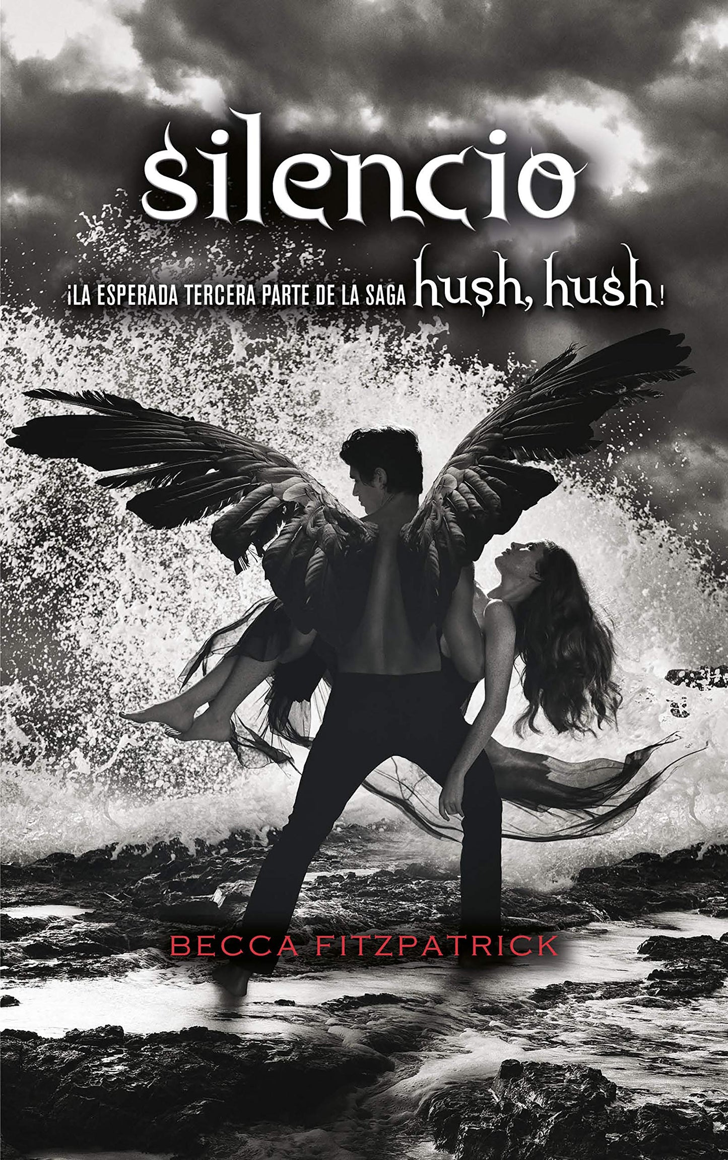 Silencio / Silence (Hush, Hush) (Spanish Edition)