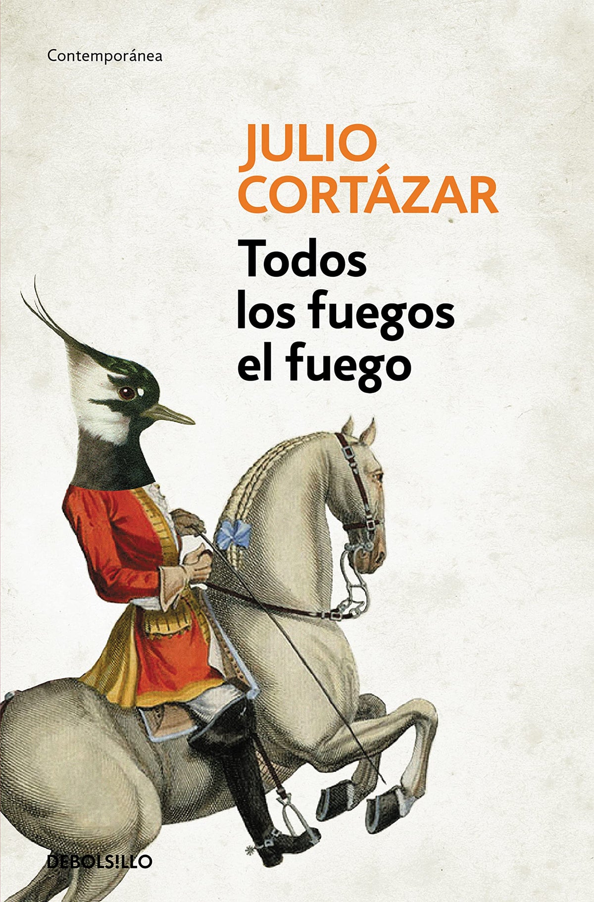 Todos los fuegos el fuego / All Fires the Fire (Spanish Edition)