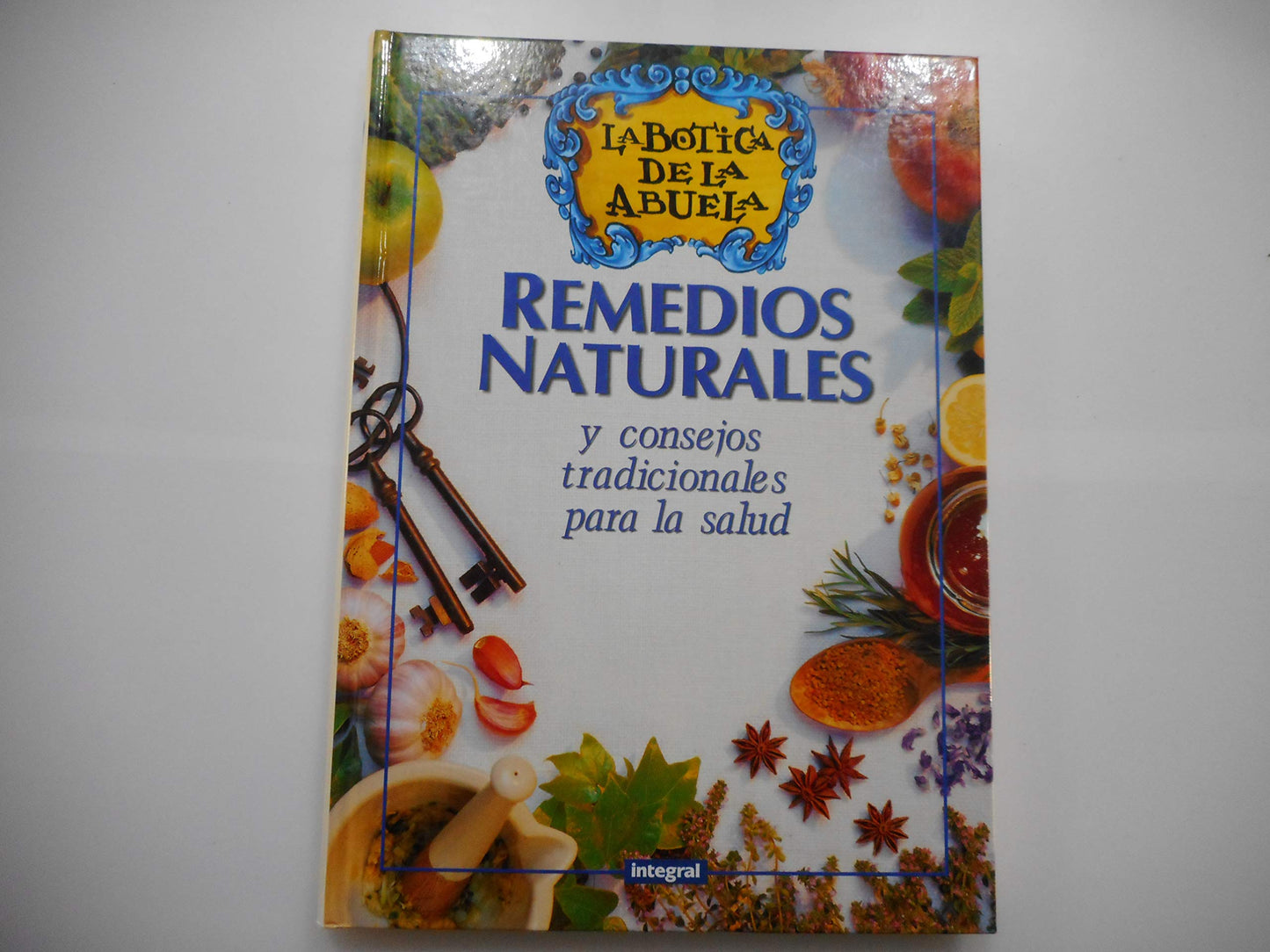 La botica de la abuela (Spanish Edition)