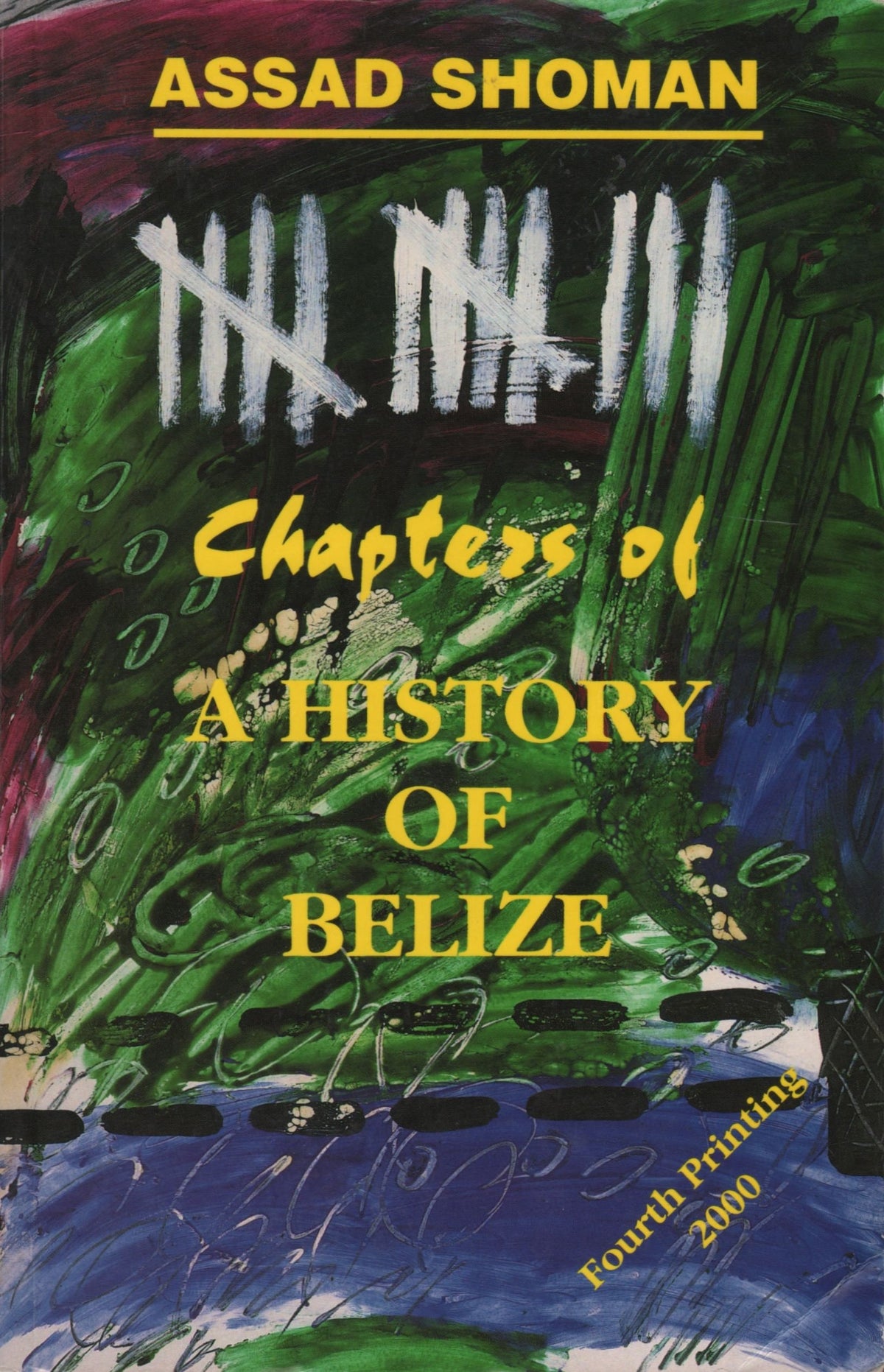 Thirteen Chapters of a History of Belize