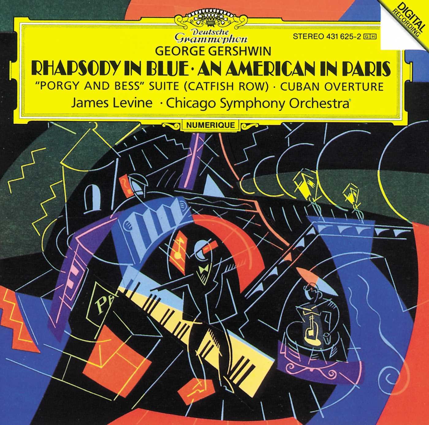 Gershwin: Rhapsody in Blue / An American in Paris / Porgy and Bess Suite (Catfish Row) / Cuban Overture