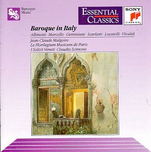 Albinoni/Vivaldi/Marcello/Geminiani/Scarlatti/Locatelli: Baroque in Italy
