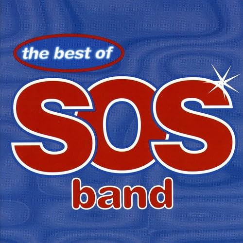 Best Of The S.O.S. Band