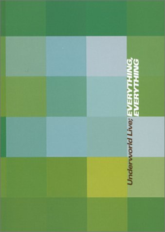 Underworld Live - Everything Everything