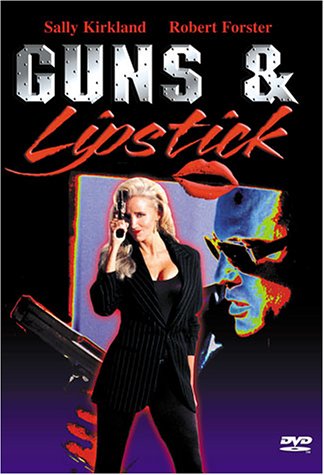 Guns & Lipstick [DVD]