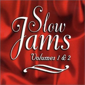 Slow Jams 1 & 2