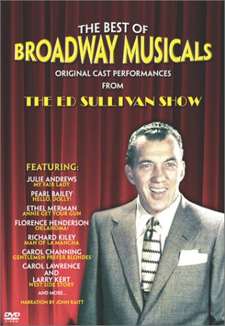The Best of Broadway Musicals - Original Cast Performances from The Ed Sullivan Show [DVD]