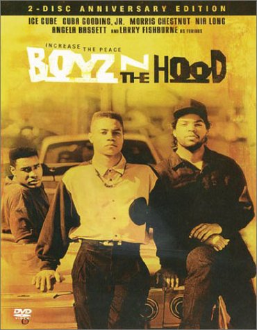 Boyz 'N The Hood (Anniversary Edition)