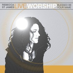 Live Worship: Blessed Be Your Name - 6408