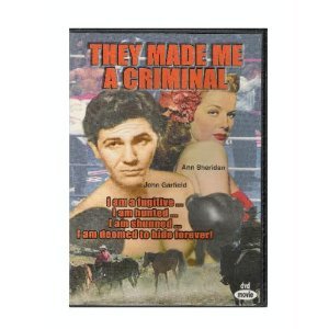 They Made Me a Criminal [DVD]
