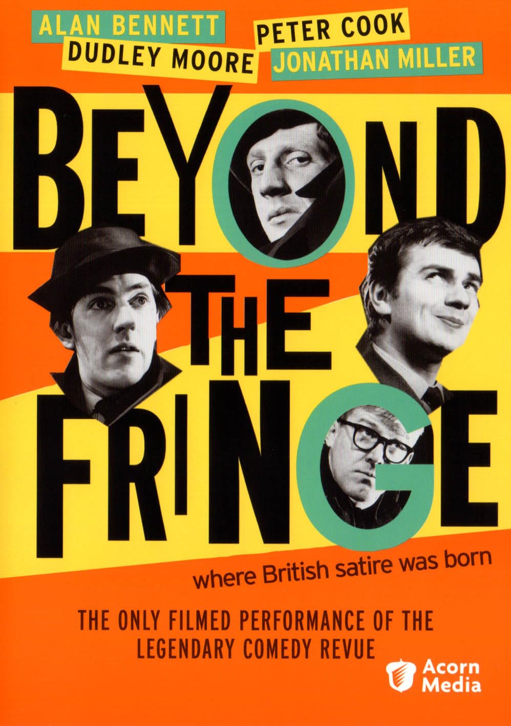 Beyond the Fringe Where British Satire was Born