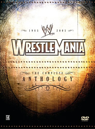 WWE: WrestleMania - The Complete Anthology, 1985-2005