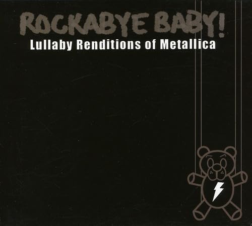 Rockabye Baby! Lullaby Renditions of Metallica - 1398