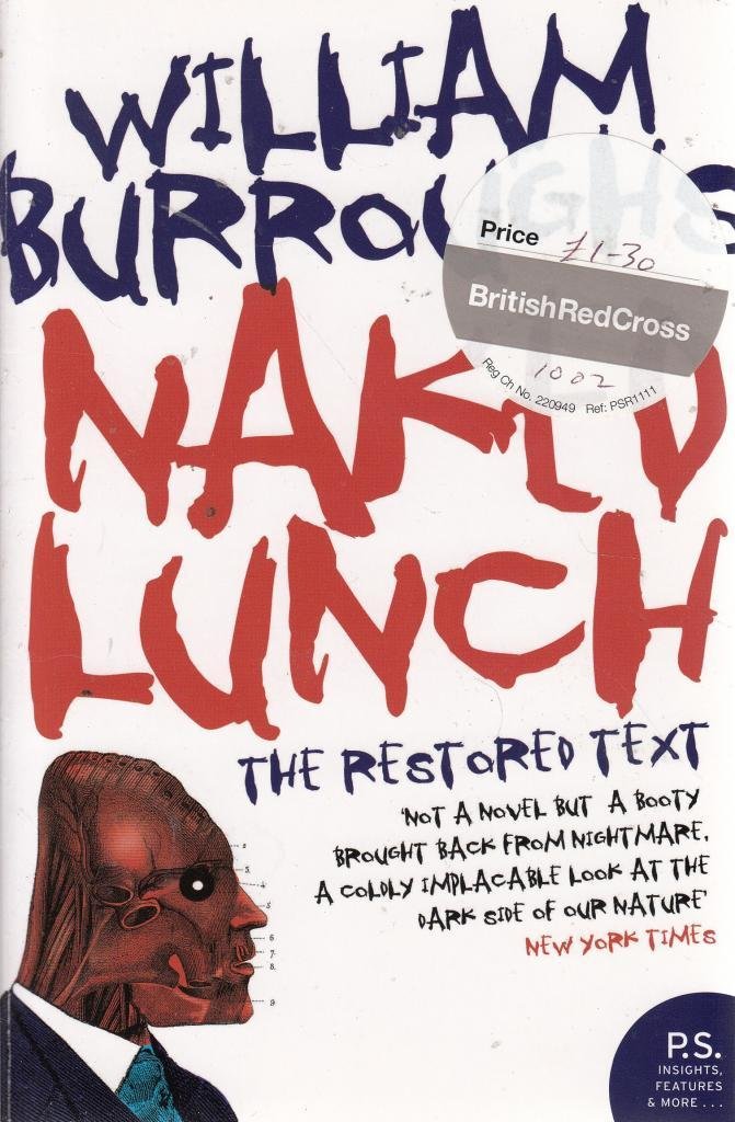 Naked Lunch - The Restored Text