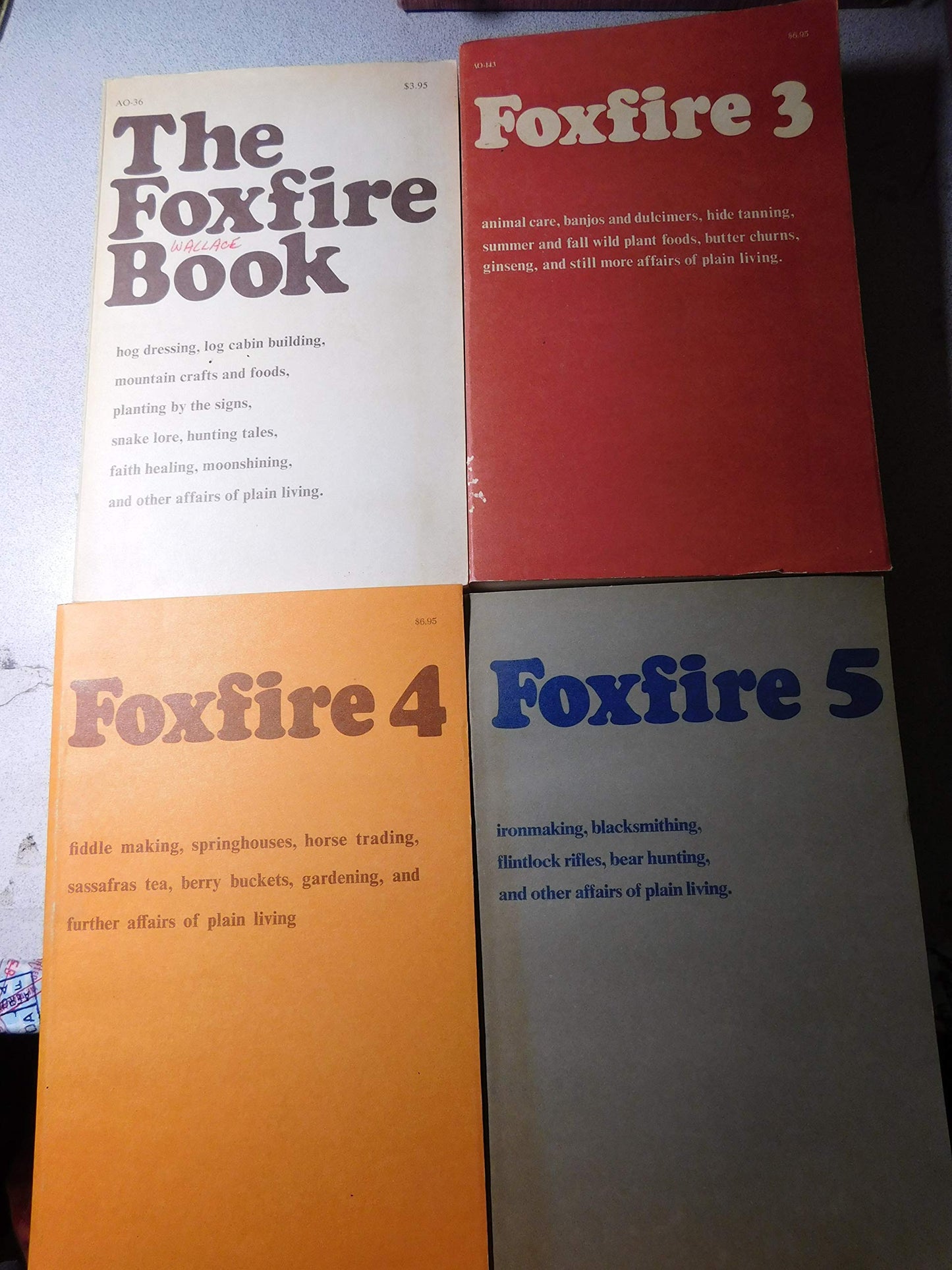 Foxfire Set 1 - 7 (The Foxfire Book, Foxfire 2, Foxfire 3, Foxfire 4, Foxfire 5, Foxfire 6, and Foxfire 7)