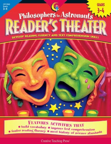 Creative Teaching Press Reader's Theater - Philosophers to Astronauts Grade Level 3-4