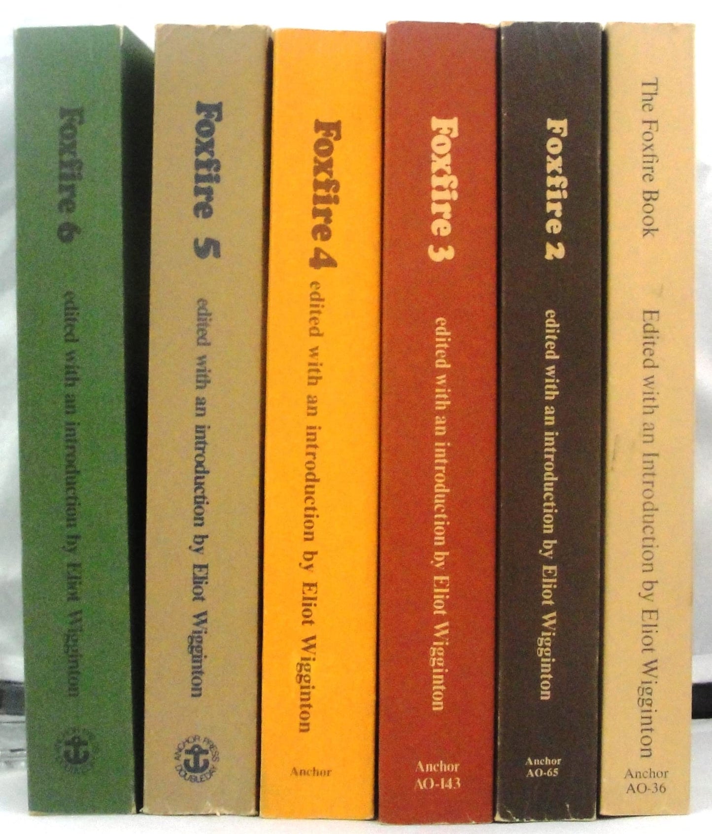 6 book Foxfire set The Foxfire Book Foxfire 2 Foxfire 3 Foxfire 4 Foxfire 5 Foxfire 6 6-volumes Total Set of 6-books (Foxfire Series, Volumes 1-6 6-books)