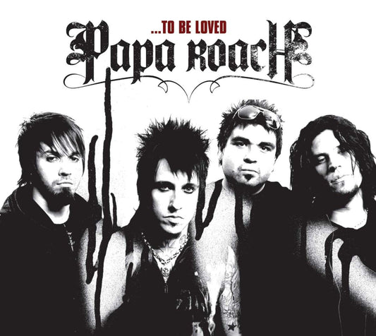 ...To Be Loved: The Best Of Papa Roach[Explicit]