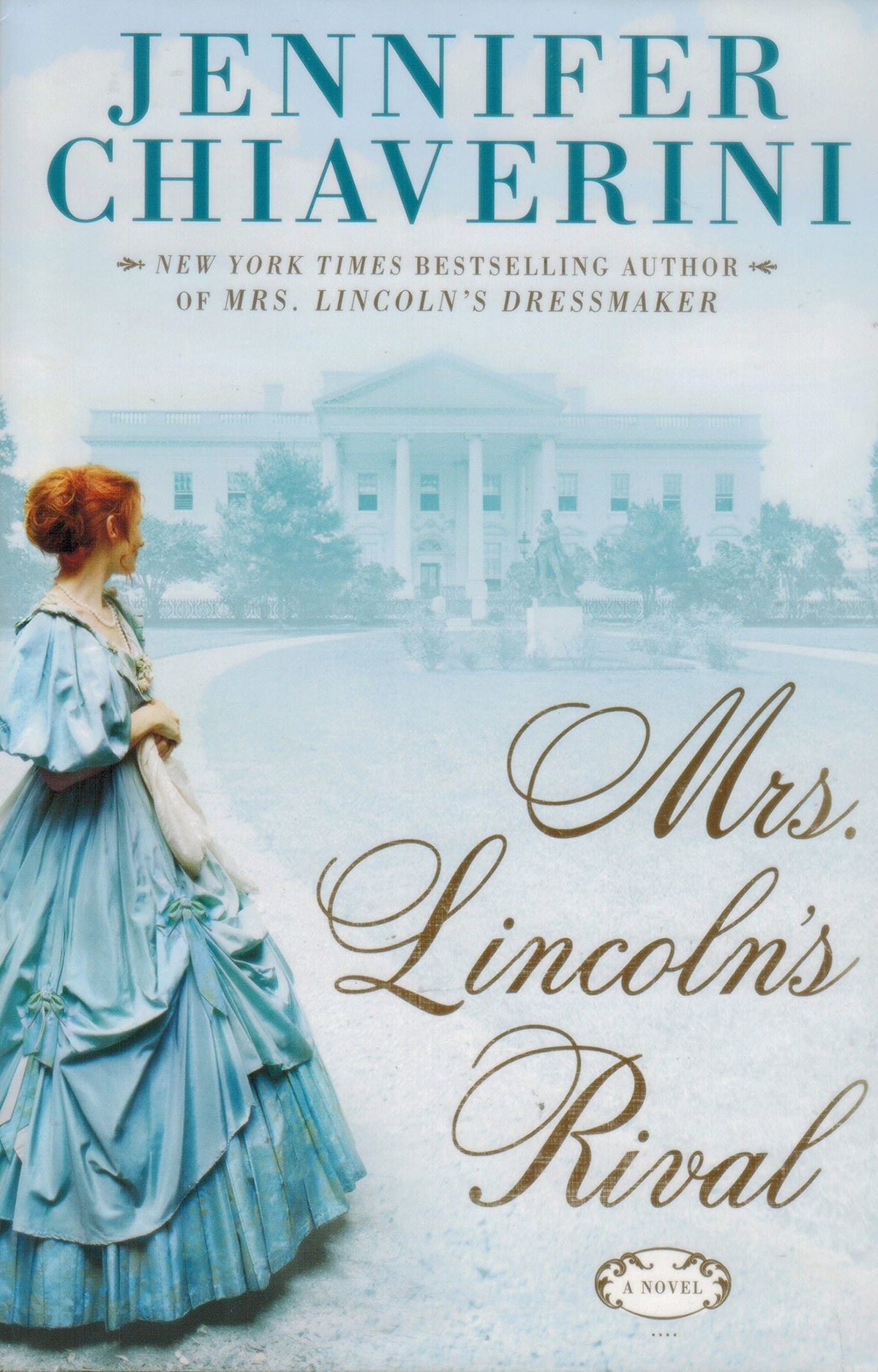 Mrs. Lincoln's Rival