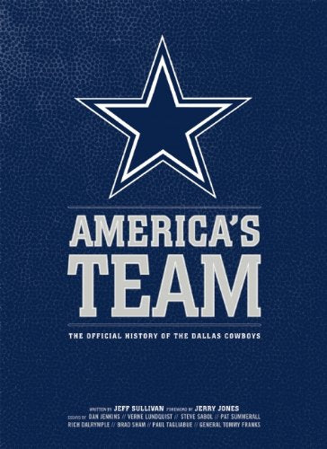 America's Team: The Authorized History of the Dallas Cowboys - 8126