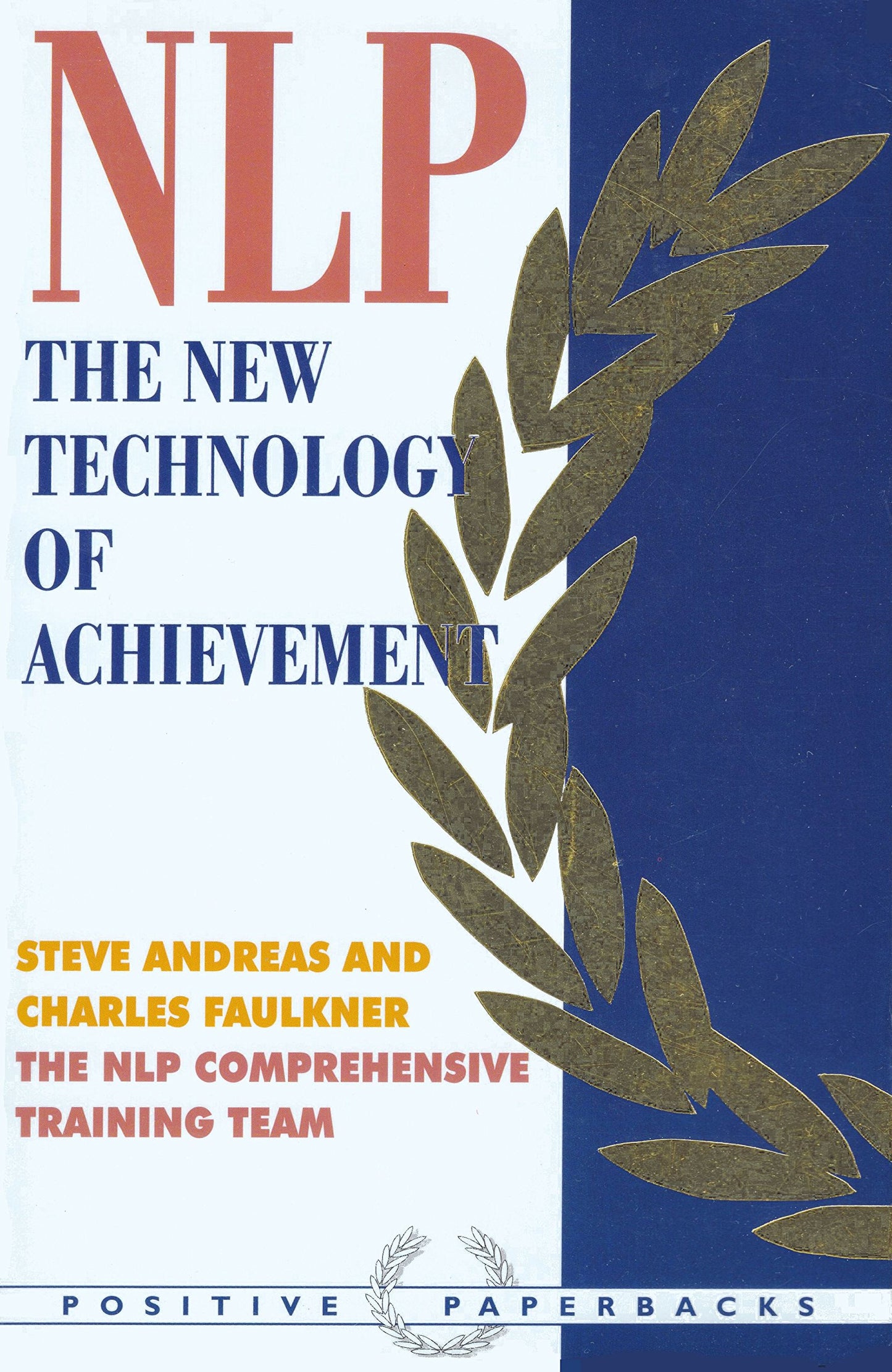 NLP: The New Technology of Achievement
