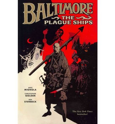 Baltimore: The Plague Ships TP