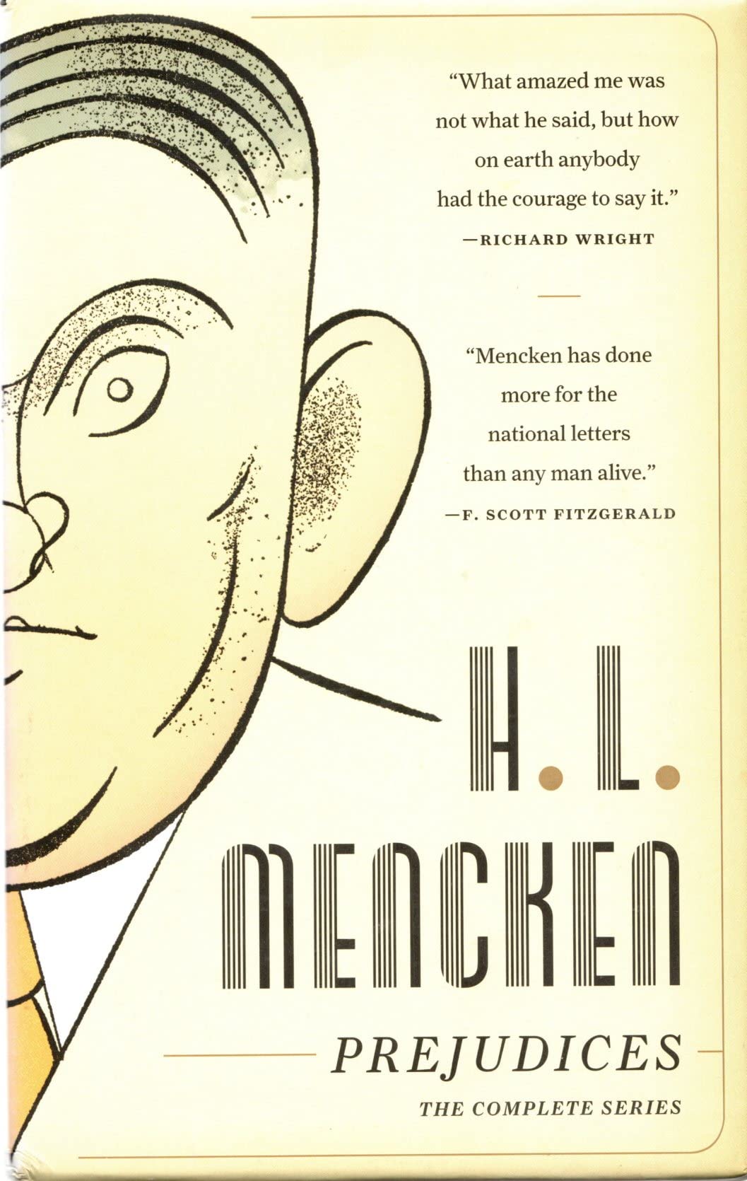 H.L. Mencken: Prejudices: The Complete Series