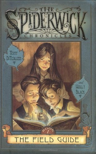 The Field Guide (The Spiderwick Chronicles, Book 1) by Holly Black (2003-05-03)