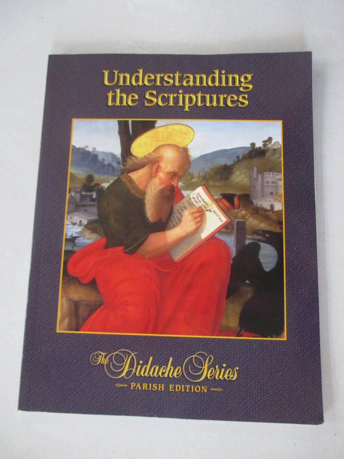 Understanding the Scriptures: The Didache Series