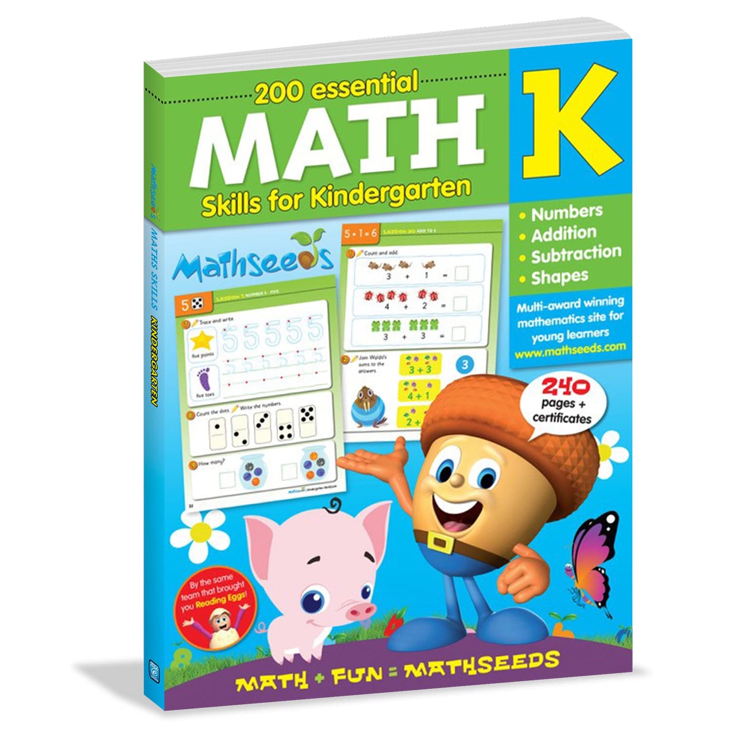 Kindergarten Math Workbook Ages 4–6: 200 Essential Math Lessons – Numbers, Addition, Subtraction, Shapes, Worksheets + Yearly Planner, 260 Full-Color Pages – Mathseeds