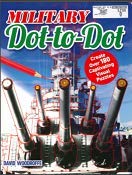 military dot-to-dot: create over 180 capitvating visual puzzles - 6595