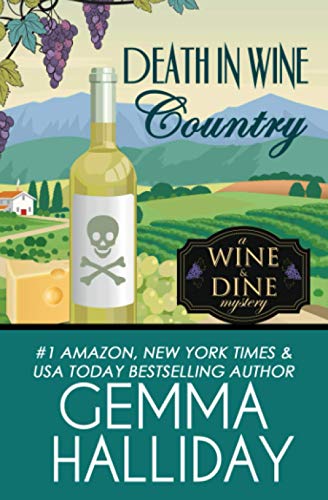 Death in Wine Country (Wine & Dine Mysteries)