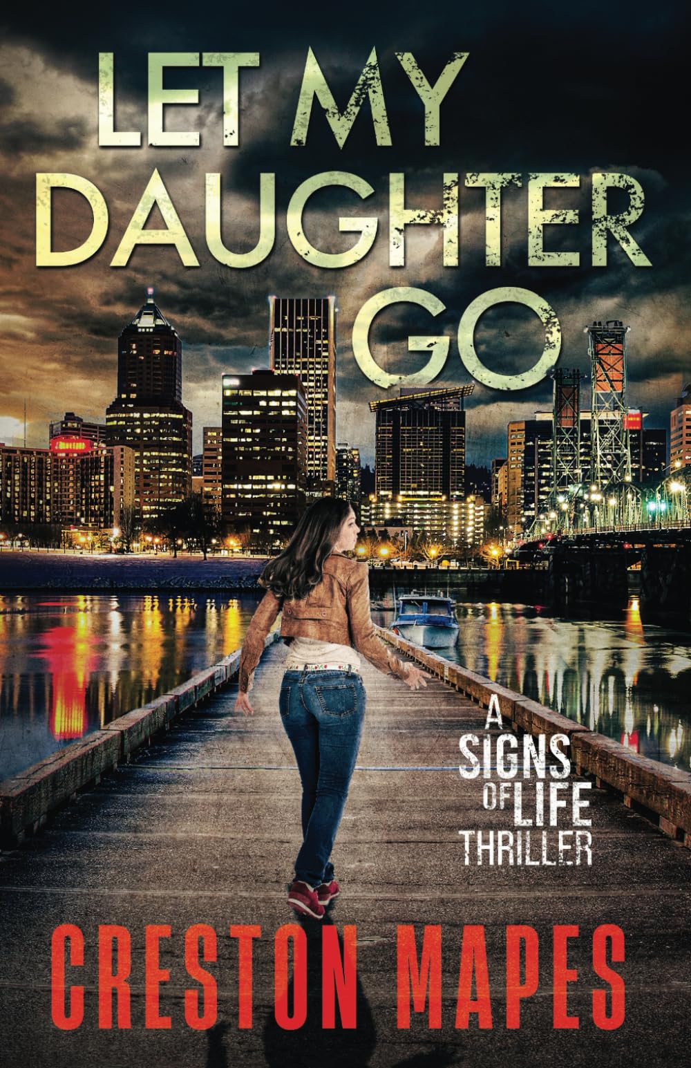 Let My Daughter Go (Signs of Life Series)