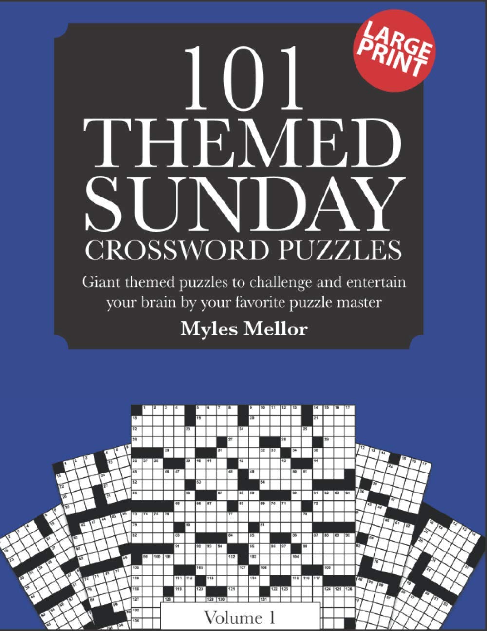 Themed Sunday Crossword Puzzles: Giant themed puzzles to challenge and entertain your brain (Sunday theme crosswords)