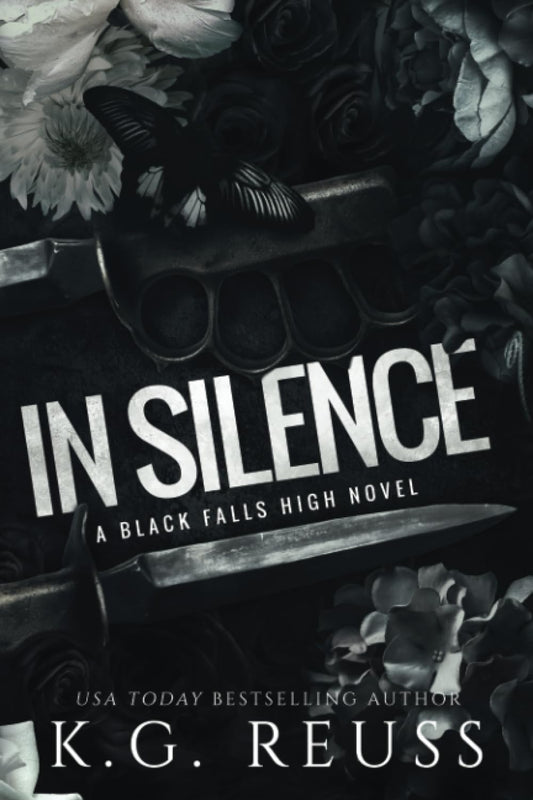 In Silence (A Black Falls High Novel) - 4575