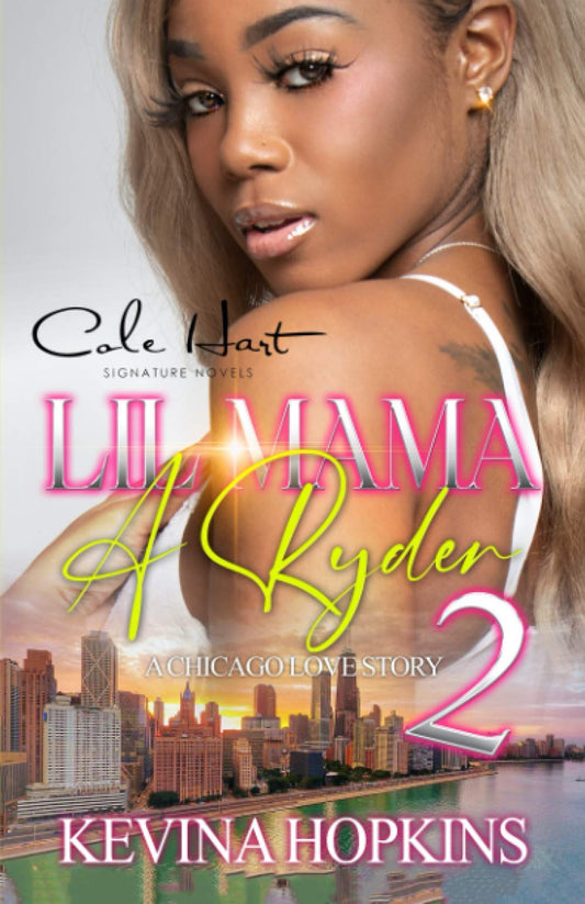 Lil Mama A Ryder 2: A Chicago Love Story: Finale - 2467