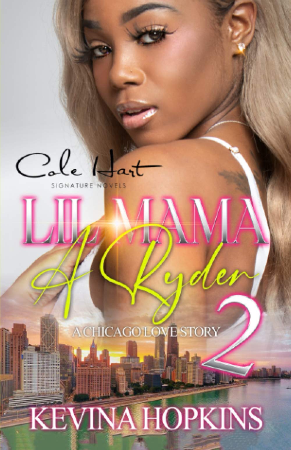 Lil Mama A Ryder 2: A Chicago Love Story: Finale