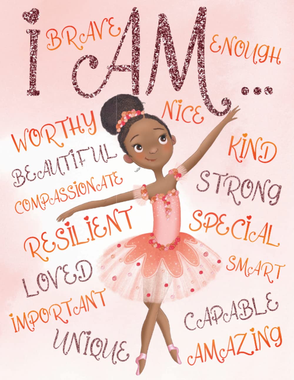 I Am: Empowering Coloring Book for Black and Brown Girls with Natural Curly Hair | Positive Affirmations for African American Girls (Black Girl Books With Positive Affirmations)