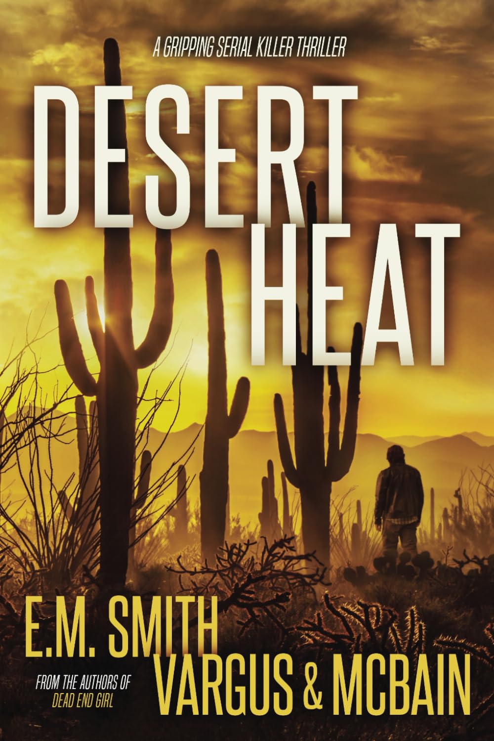 Desert Heat: A Gripping Serial Killer Thriller (Victor Loshak)