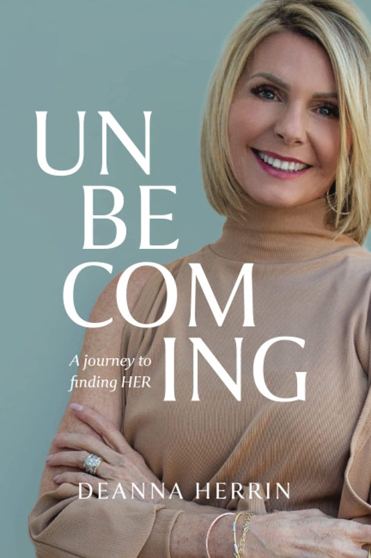 Unbecoming: A journey to finding HER