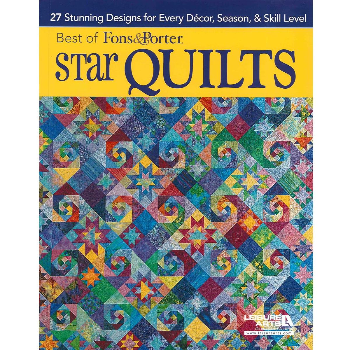 Leisure Arts Best Of Fons & Porter Star Quilts Book, Porter Magazine, Encyclopedia of Classic Quilt Patterns, Star Quilt Patterns, Love of Quilting magazine - 7523