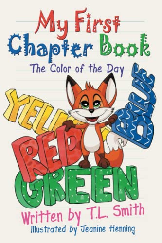 My First Chapter Book: The Color of the Day
