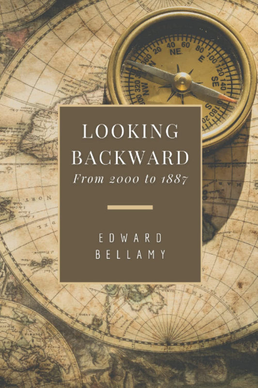 Looking Backward: From 2000 to 1887 - 5007