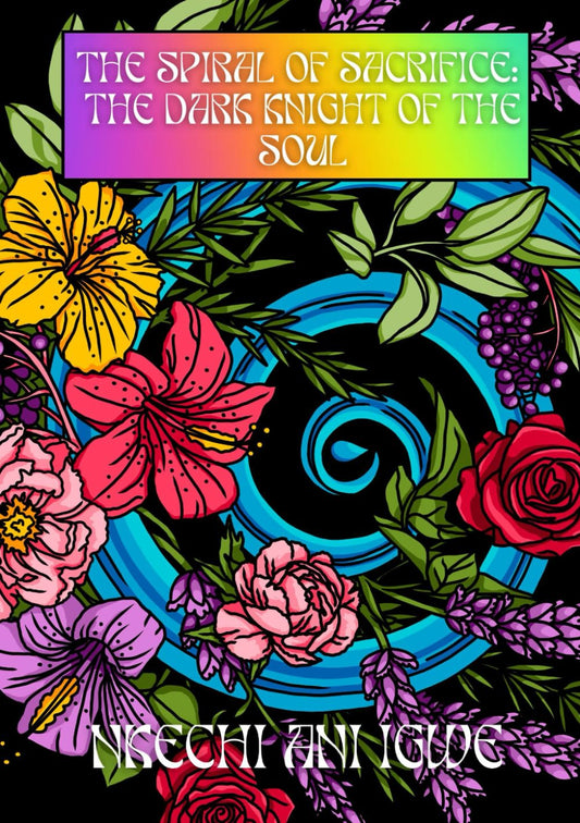 The Spiral of Sacrifice: The Dark Knight of the Soul - 2833