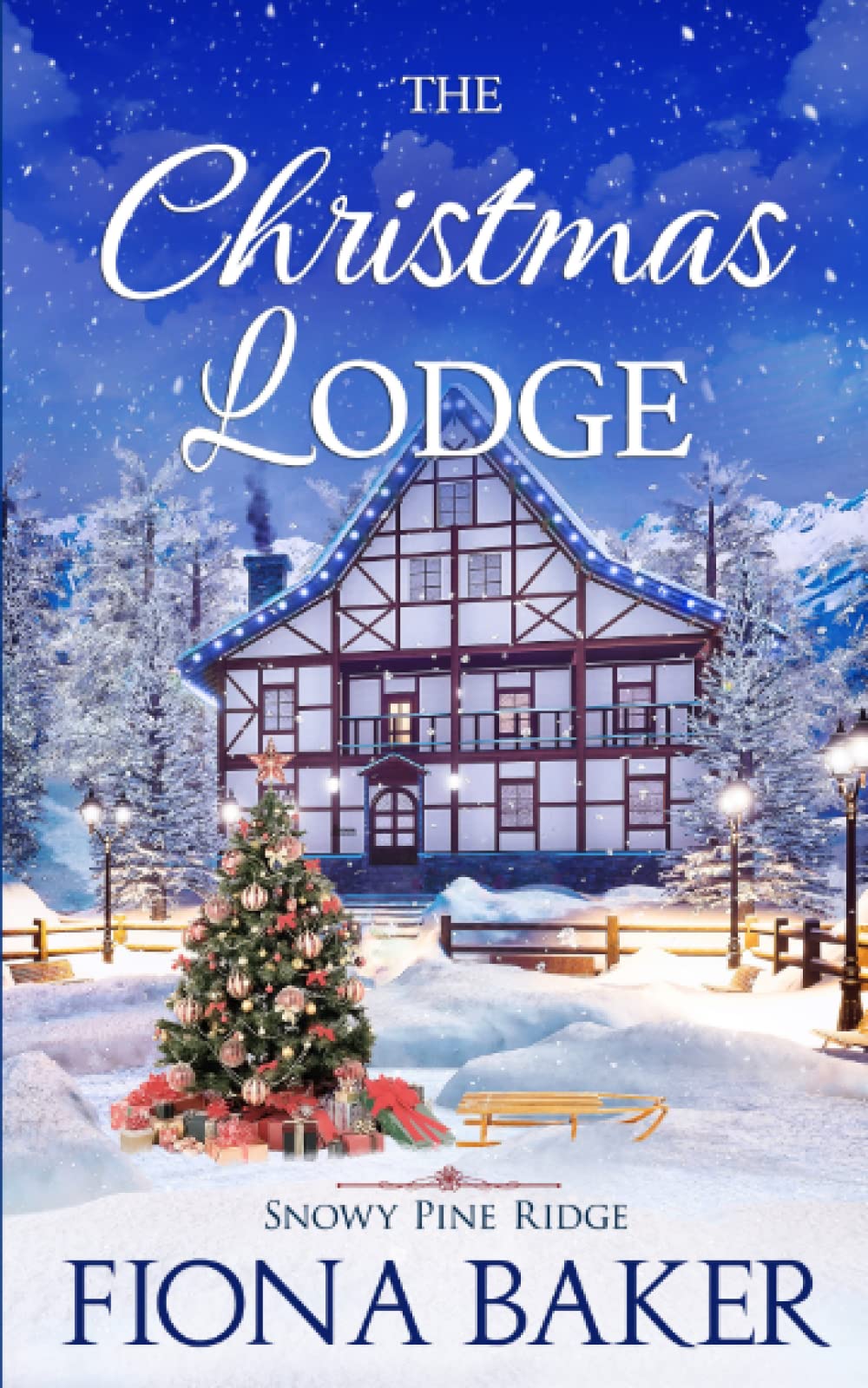 The Christmas Lodge (Snowy Pine Ridge)