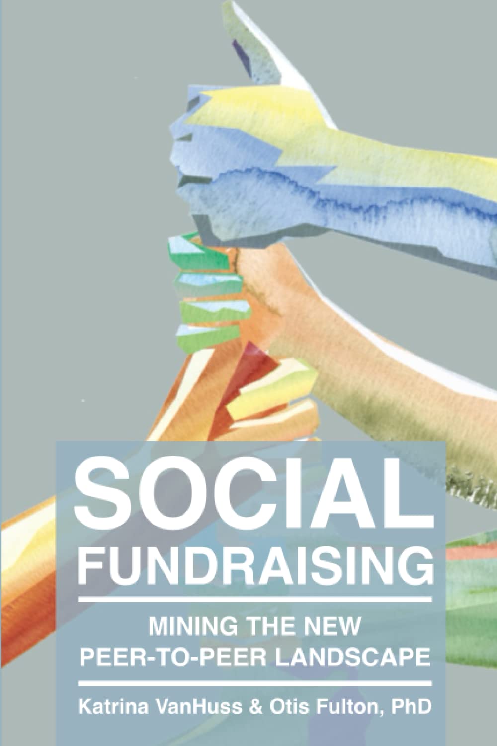 Social Fundraising: Mining the New Peer-to-Peer Landscape