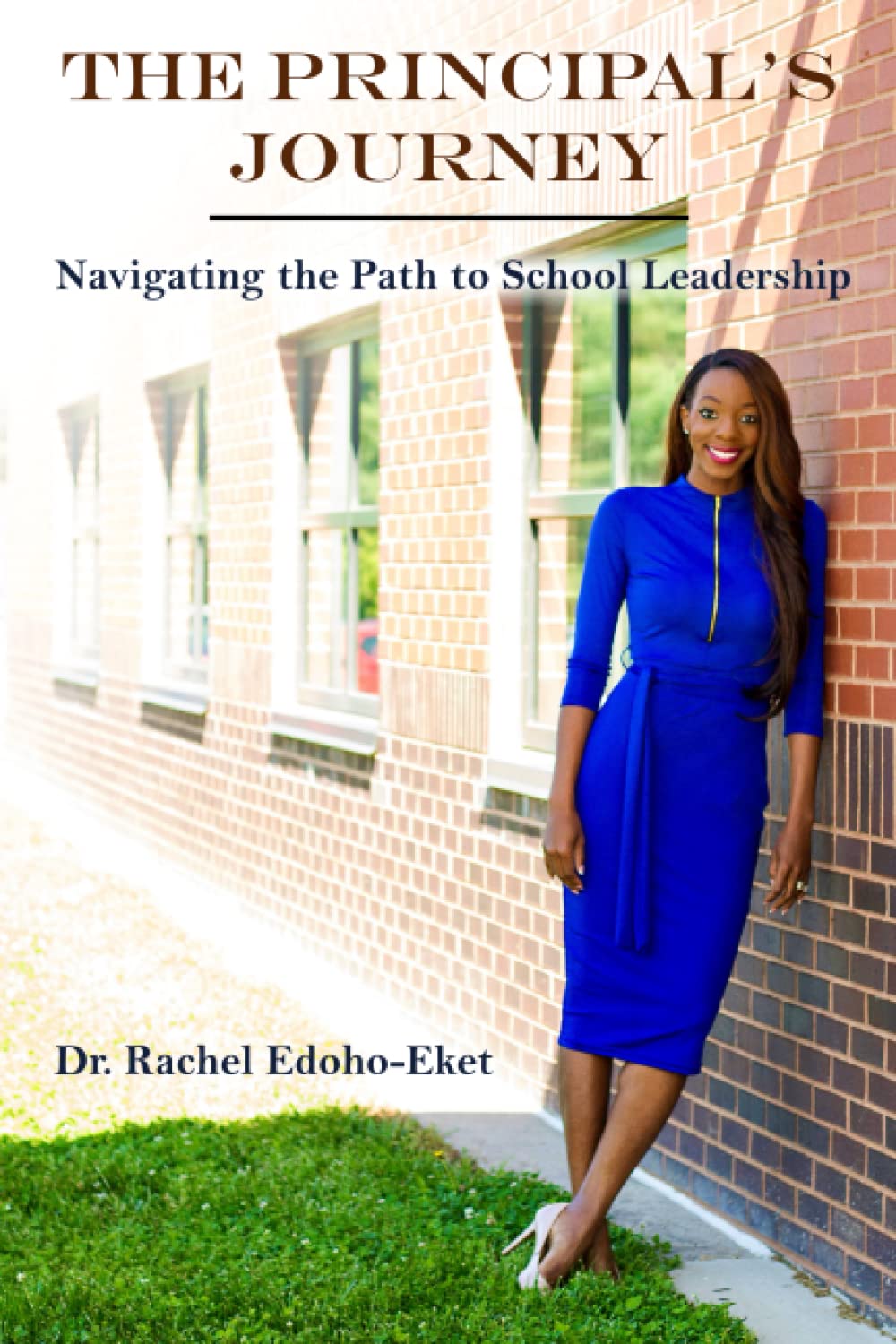 The Principal's Journey: Navigating the Path to School Leadership